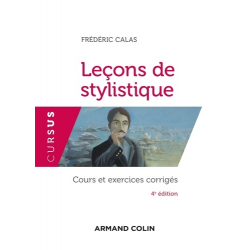 Leçons de stylistique - Cours et exercices corrigés - Grand Format