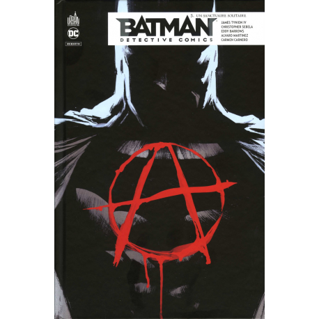 Batman - Detective Comics - Tome 5 - Un sanctuaire solitaire