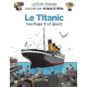 Fil de l'Histoire raconté par Ariane & Nino (Le) - Tome 17 - Le Titanic (Naufrage d'un géant)