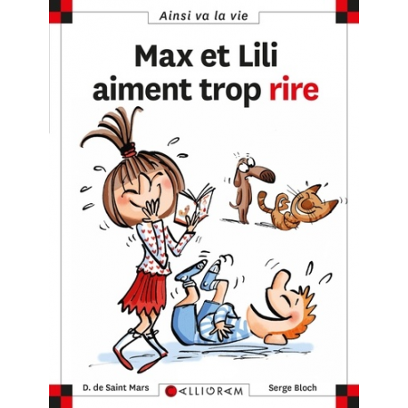 Ainsi va la vie (Bloch) - Tome 125 - Max et Lili aiment trop rire