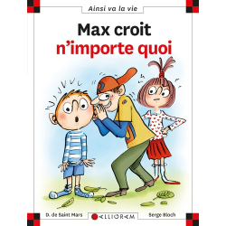 Ainsi va la vie (Bloch) - Tome 127 - Max croit n'importe quoi