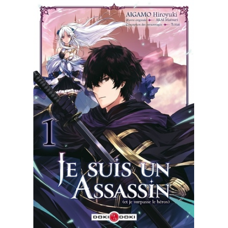 Je suis un assassin (et je surpasse le héros) - Tome 1 - Tome 1