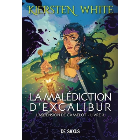 La malédiction d'Excalibur - Tome 3