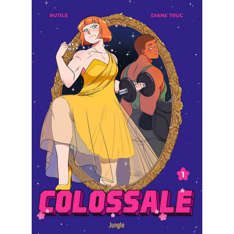 Colossale - Tome 1 - Tome 1