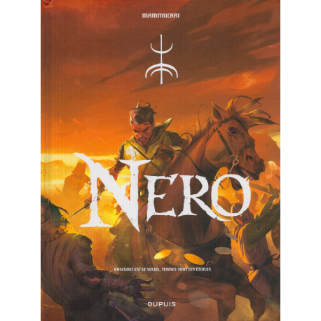 Nero (Mammucari) - Tome 1 - Obscurci est le soleil ternes sont les étoiles