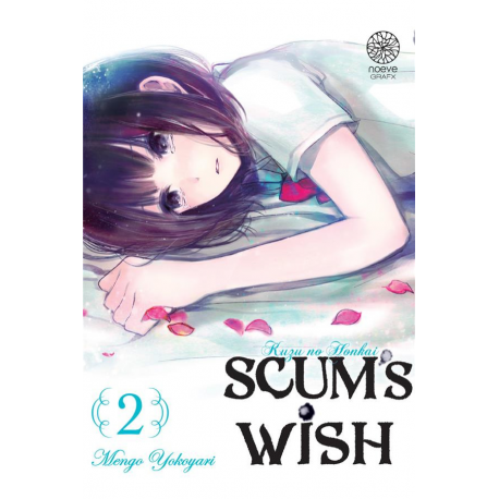 Scum's wish - Tome 2 - Tome 2