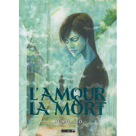 Amour et la mort (L') - L'amour et la mort