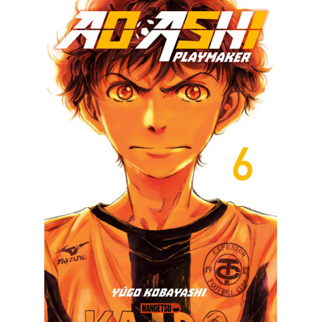 Ao Ashi playmaker - Tome 6 - Tome 6