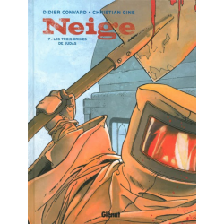 Neige - Tome 7 - Les trois crimes de Judas