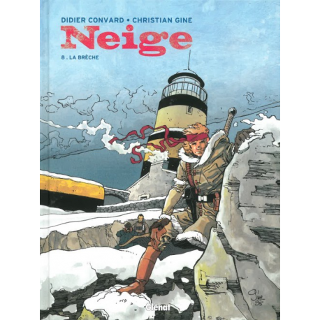 Neige - Tome 8 - La brèche