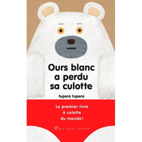 Ours blanc a perdu sa culotte - Album