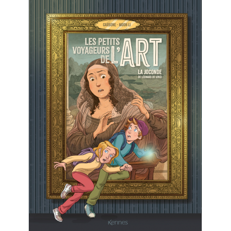 Petits voyageurs de l’art (Les) - Tome 1 - La Joconde de Léonard de Vinci