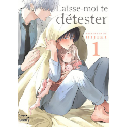 Laisse-moi te détester - Tome 1 - Tome 1