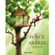 Par la force des arbres - Par la force des arbres