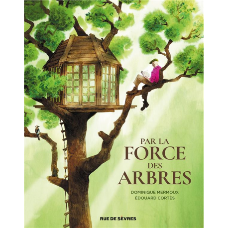 Par la force des arbres - Par la force des arbres