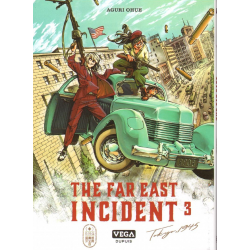 Far east incident (The) - Tome 3 - Tome 3