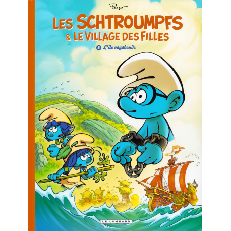 Schtroumpfs & le Village des filles (Les) - Tome 6 - L'île vagabonde