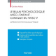 Le bilan psychologique avec l'enfant : Clinique du WISC-V - Approche psychanalytique - Grand Format