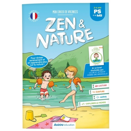 Mon cahier de vacances zen et nature - De la PS à la MS- avec un livret d'activités zen Calme et attentif comme une grenouille