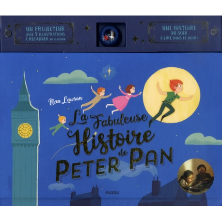 La Fabuleuse Histoire de Peter Pan - Un projecteur avec 9 illustrations à regarder au plafond - Grand Format