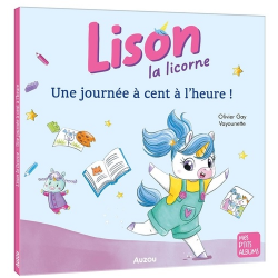 Lison la licorne - Une journée à cent à l'heure ! - Album