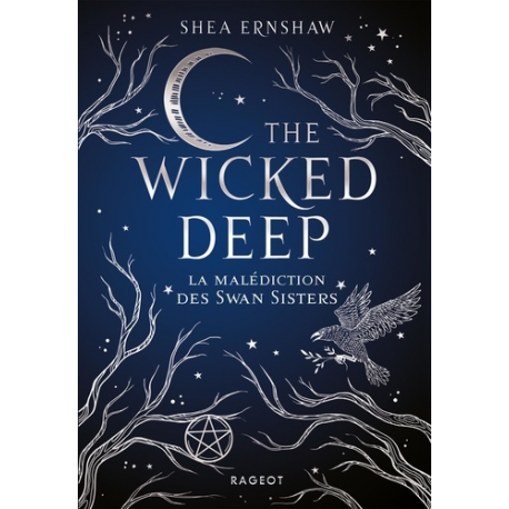 The Wicked Deep - La malédiction des Swan Sisters - Poche