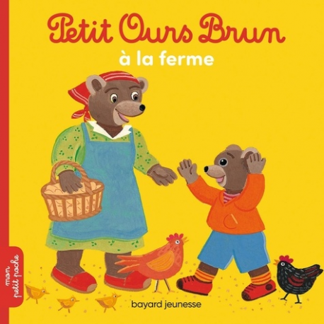 Petit Ours Brun à la ferme - Album