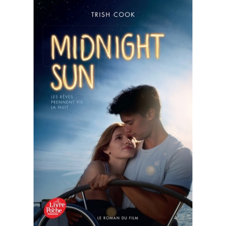 Midnight sun - Les rêves prennent vie la nuit - Poche