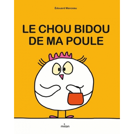 Le chou bidou de ma poule - Album