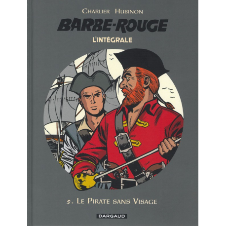 Barbe-Rouge (L'intégrale - Nouvelle édition) - Tome 5 - Le Pirate sans Visage