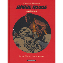 Barbe-Rouge (L'intégrale - Nouvelle édition) - Tome 6 - La captive des mores