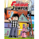 Furious jumper - Tome 3 - Le secret du voisin