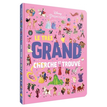 DISNEY PRINCESSES - Le très grand Cherche et Trouve - Vol. 2